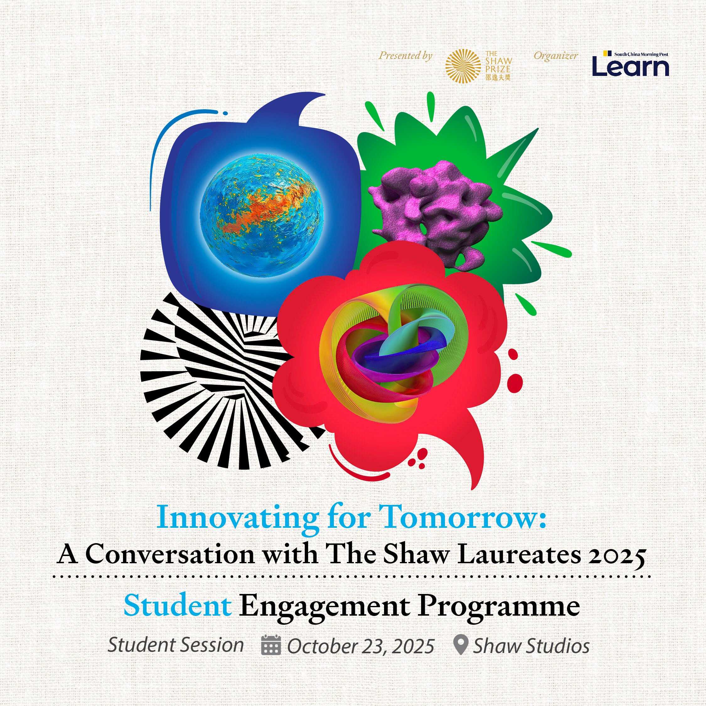 “Innovating for Tomorrow: A Conversation with The Shaw Laureates 2025.” Photo: Handout