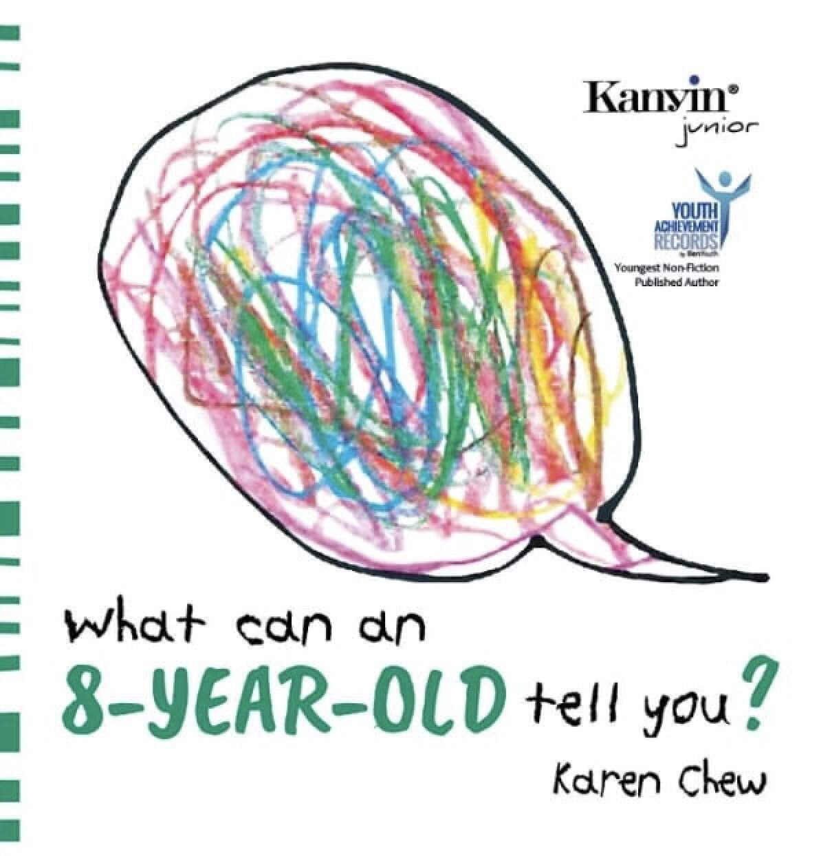 The cover of Karen Chew’s book is titled “What Can An 8-Year-Old Tell You?”. Photo: Handout
